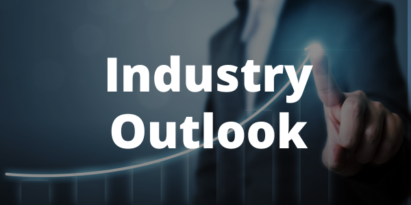 Industry Outlook